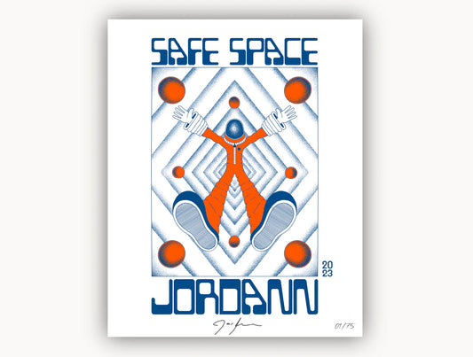 Safe Space - White Print (Limited to 75 copies)